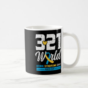 World Down Syndrome Day March 21st - Down Syndrome Coffee Mug