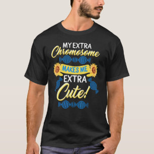 World Down Syndrome Day My Extra Chromosome Trisom T-Shirt