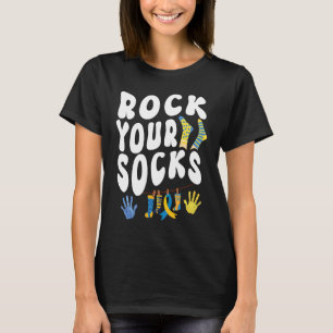 World Down Syndrome Day Rock Your Socks Awareness T-Shirt