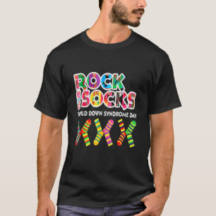 World Down Syndrome Day Rock Your Socks Awareness T-Shirt