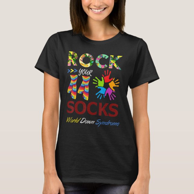 World Down Syndrome Day Rock Your Socks Awareness  T-Shirt (Front)