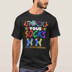 World Down Syndrome Day Rock Your Socks Awareness T-Shirt