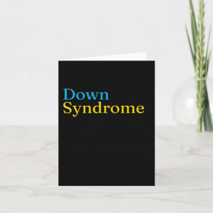 World Down Syndrome Day To Fight Cancer Ideas Down Card