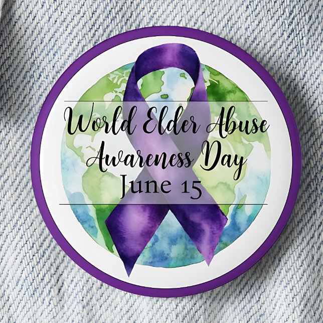 World Elder Abuse Awareness Day June 15 6 Cm Round Badge (Purple ribbon and globe. World Elder Abuse Awareness Day June 15.)