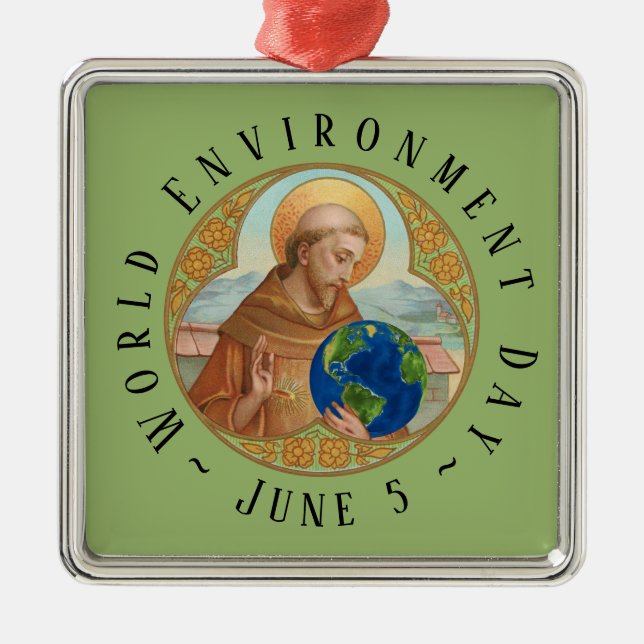 World Environment Day & St Francis of Assisi Metal Ornament (Front)