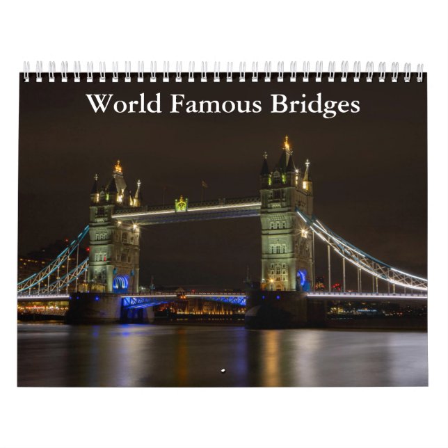 World Famous Bridges 2026 Calendar (Cover)