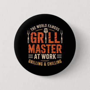 World Famous Dad Grill Master At Work Funny 6 Cm Round Badge