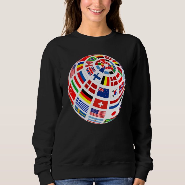 World Flags The Countries of the World Globe Earth Sweatshirt (Front)