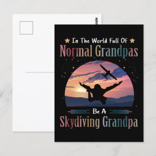 World Full Of Normal Grandpas Be Skydiving Grandpa Postcard
