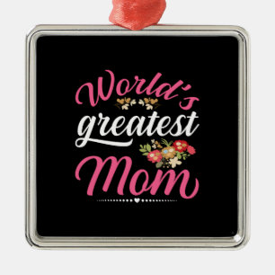 World Greatest Mum Metal Ornament