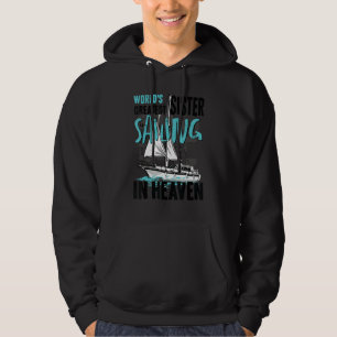 World Greatest Sister is Sailing in Heaven Family Hoodie
