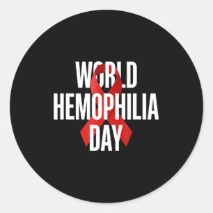 World haemophilia day 2025 in april wear red red classic round sticker