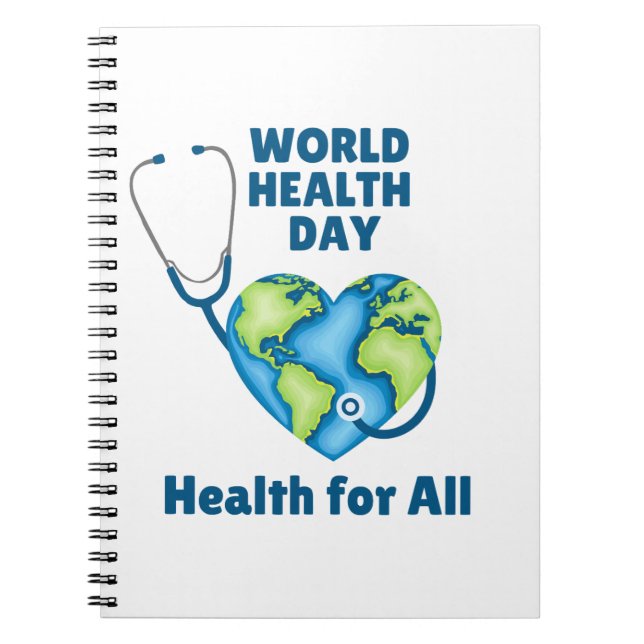 World Health Day Health For All Notebook (Front)
