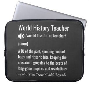 World History Teacher definition  Laptop Sleeve