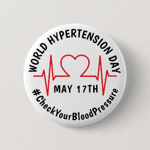World Hypertension Day 6 Cm Round Badge