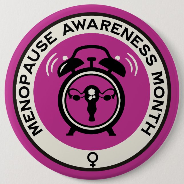 World Menopause Month 6 Cm Round Badge (Front)