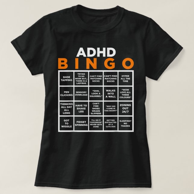 World Mental Health Awareness Day ADHD Bingo Funny T-Shirt (Design Front)