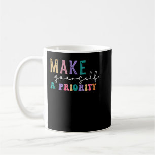 World Mental Health day Awareness Make Yourself a  Coffee Mug