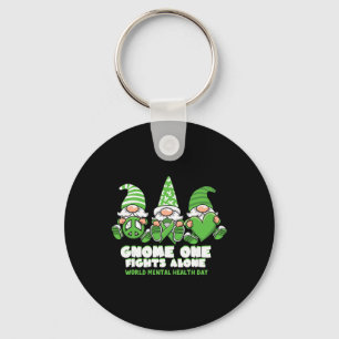 World Mental Health Day Gnome One Fights Alone Wea Key Ring