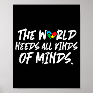 World needs kinds minds autism awareness poster