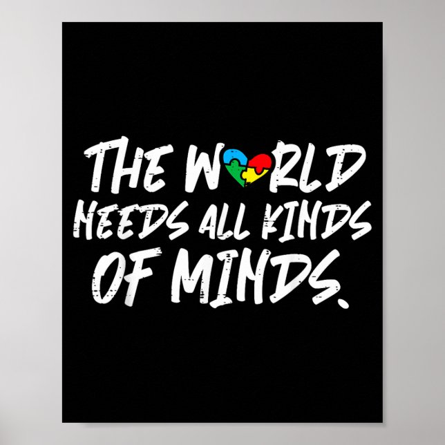 World needs kinds minds autism awareness poster (Front)