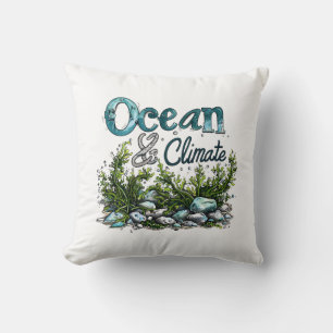 World Oceans Day - Ocean and Climate Sign Cushion
