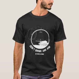 World of Tanks Don t Drink and Aim