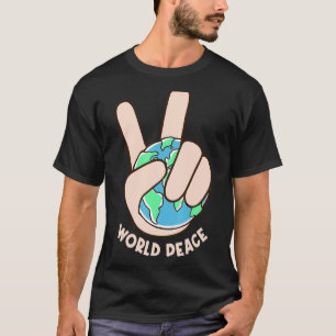 World Peace Earth Day Save Our Planet T-Shirt