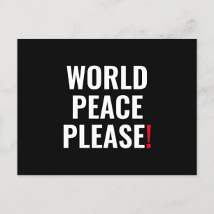 World peace please black white red no war protest postcard