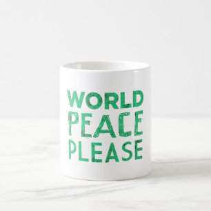 World Peace Please Coffee Mug