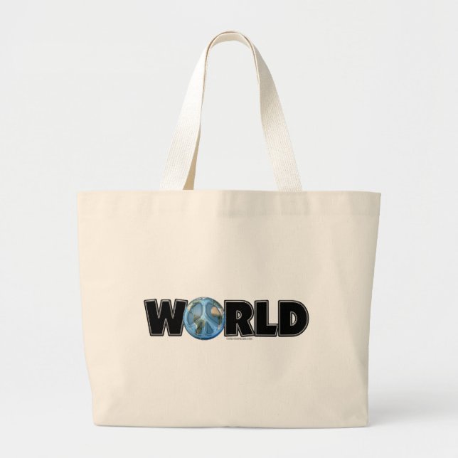 World Peace Too Large Tote Bag (Front)