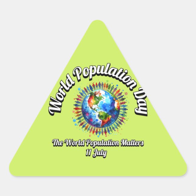 World Population Day. World Population Matters. Triangle Sticker (Front)