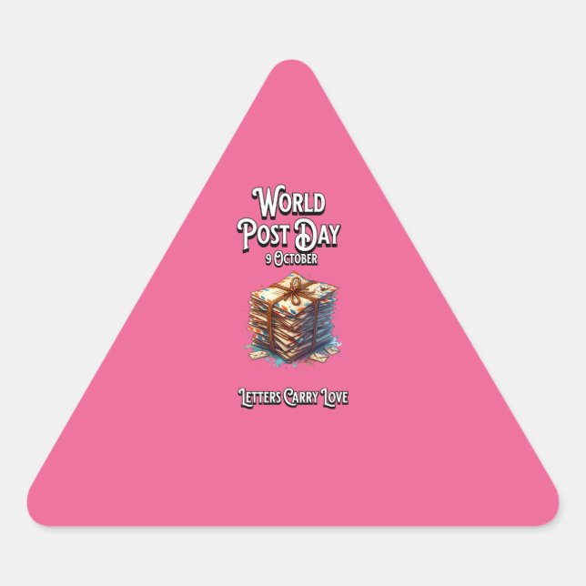 World Post Day. Letters Carry Love. Triangle Sticker (Front)