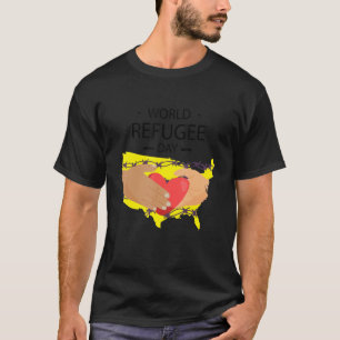 World Refugee Day Human Rights Antiracism Immigran T-Shirt