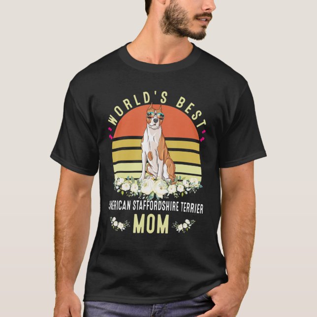 World´s Best American Staffordshire Terrier Mum Do T-Shirt (Front)