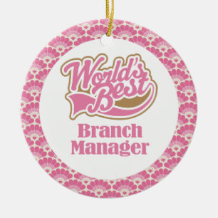 World’s Best Branch Manager Gift Ornament