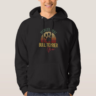 World´s Best Bull Terrier Mom Hoodie