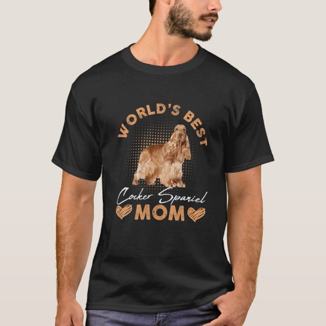 World’S Best Cocker Spaniel Mom Dog Funny Women T-Shirt (Front)