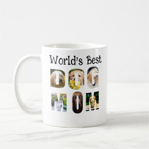 World’s Best Dog Mom 6 Photo Quote for Dog Lovers Coffee Mug