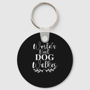 WORLD S BEST DOG WALKER KEY RING