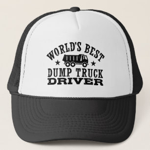 World’s Best Dump Truck Driver Trucker Hat