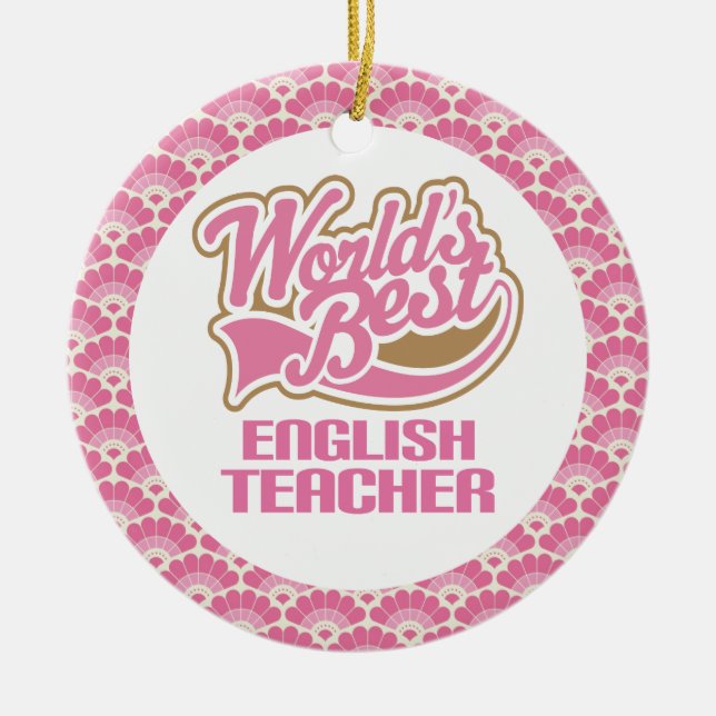 World’s Best English Teacher Gift Ornament (Front)