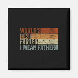 World&# s Best Farter I Mean Father Men Vintage F Magnet
