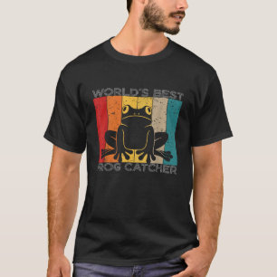 World s best frog catcher Frog catching T-Shirt