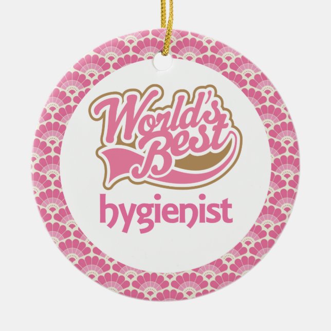 World’s Best Hygienist Gift Ornament (Front)