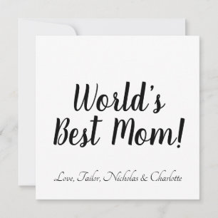 World’s Best Mum black white custom script stylish Invitation