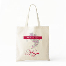 World’s Best Mum Ever