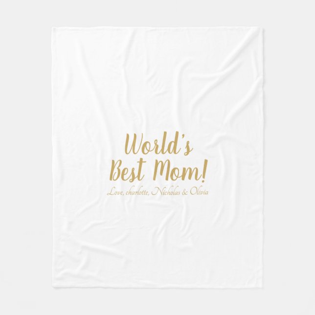 World’s Best Mum gold custom script cute Fleece Blanket (Front)
