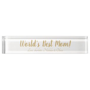 World’s Best Mum gold custom script cute Nameplate