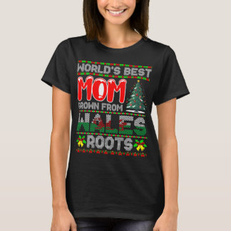 World’s Best Mum Grown Wales Christmas Gift T-Shirt